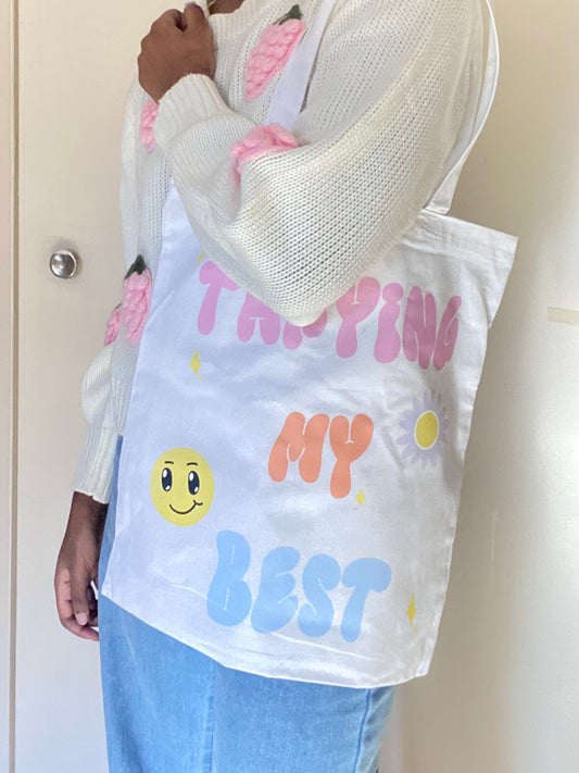 Pastel Trying My Best White Tote Bag