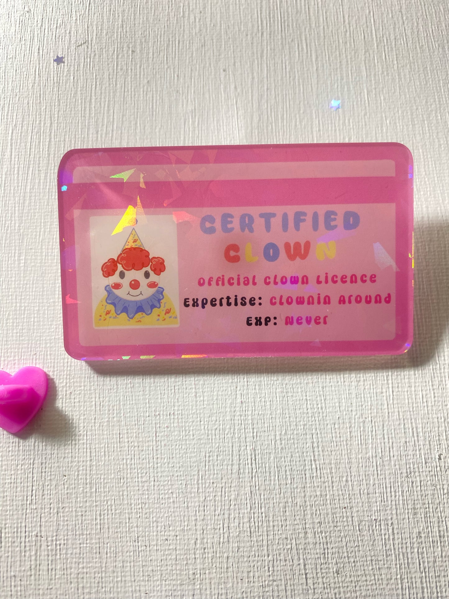 B GRADE Certified Clown License Acrylic Pin